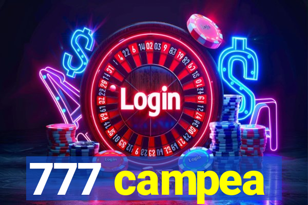777 campea
